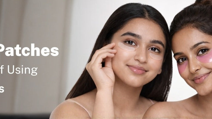 Do Under Eye Patches Work? Benefits of Using Under-Eye Masks