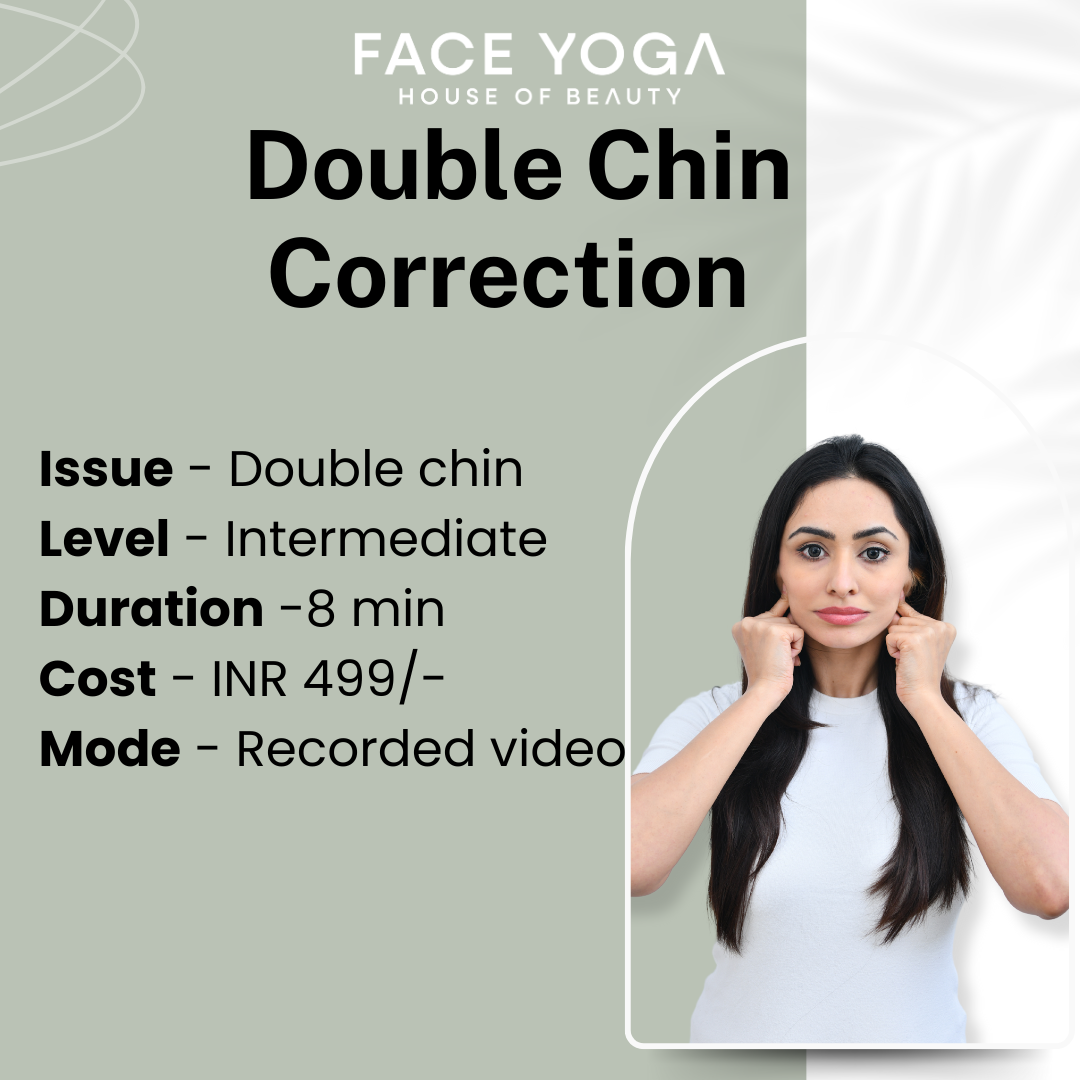 Reduce your double chin by doing Face yoga classes