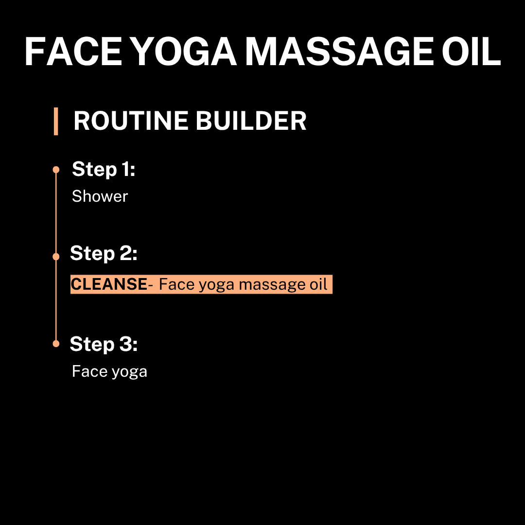 Face Yoga Massage Oil - Routine Builder