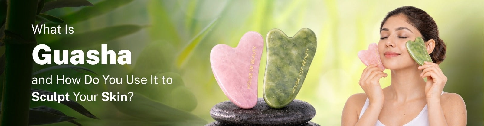What Is Guasha, and How Do You Use It to Sculpt Your Skin?