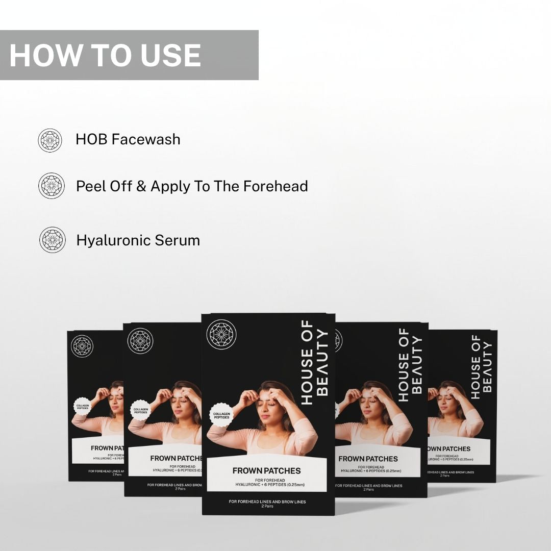 how to use frown patches apply on forehead after facewash use with hyaluronic serum for best results