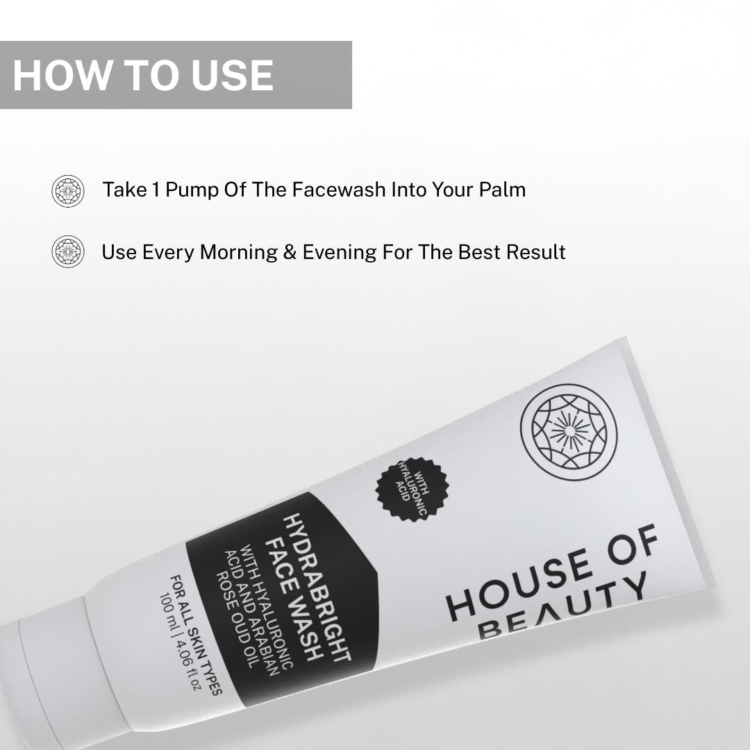 Instructions for using House of Beauty Hydrabright Face Wash, advising one pump into palm and applying every morning and evening for best results.
